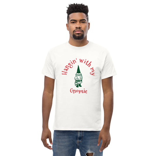 Hangin' with my Gnomie Men's classic tee